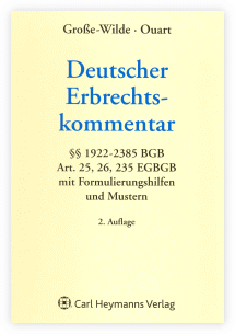 Kommentierung der §§ 2274 - 2289 BGB in: Deutscher Erbrechtskommentar